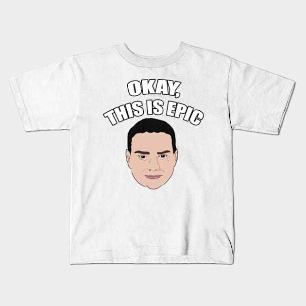 Ben Shapiro - Okay, This Is Epic Meme Kids T-Shirt by Barnyardy